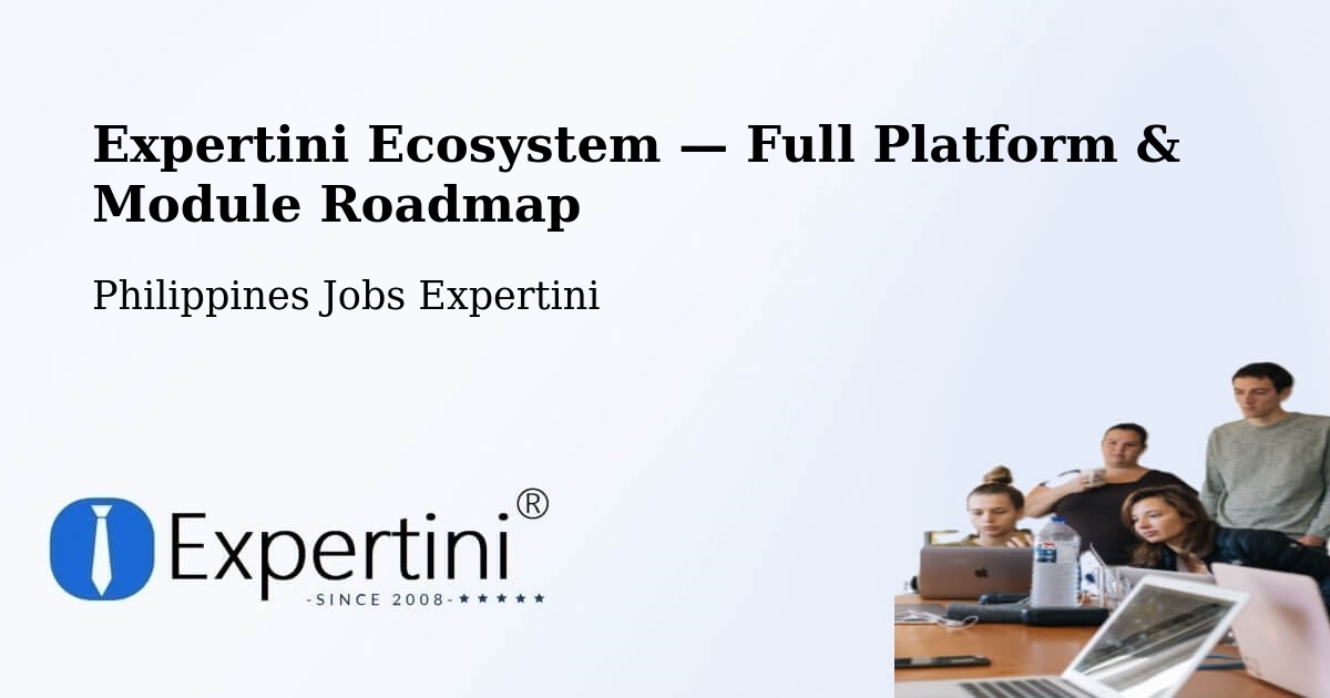 Expertini Ecosystem — Full Platform & Module Roadmap – Navotas